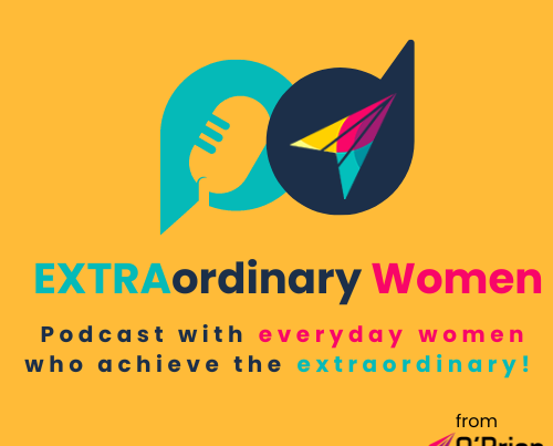 EXTRAordinary women podcast logo - everyday women who achieve the extraordinary