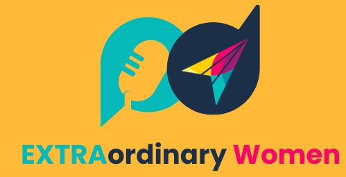EXTRAordinary women podcast logo - everyday women who achieve the extraordinary